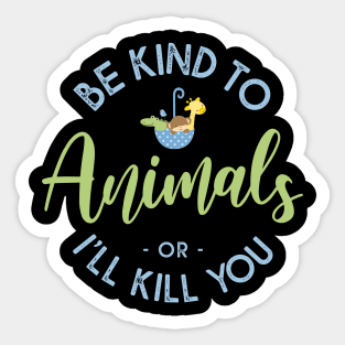 Be kind to animals Sticker